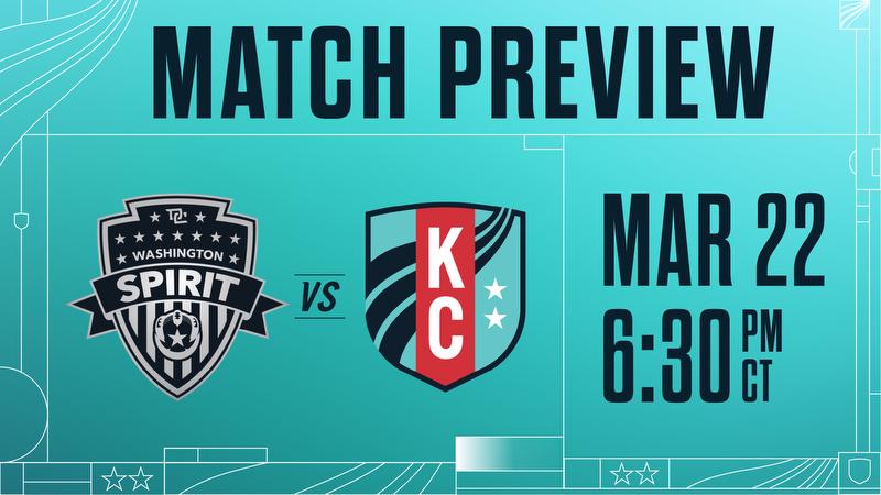  Kansas City Current Faces Washington Spirit in First Road Test 