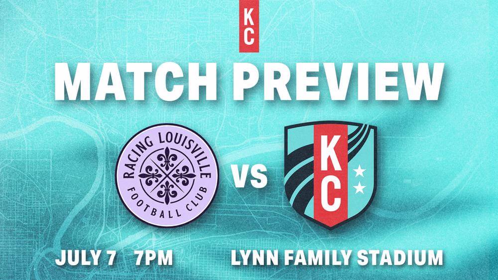 Match Preview: Kansas City Current travel to face Racing Louisville  in third straight road match Kansas City Current