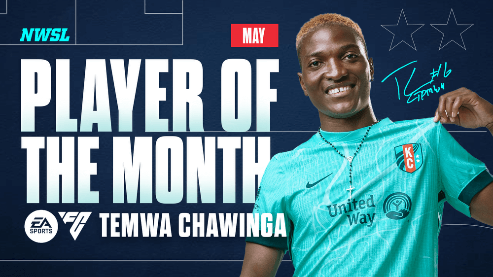 Forward Temwa Chawinga Wins Second Monthly Honor This Year; Named May NWSL Player of the Month, presented by EA SPORTS Kansas City Current