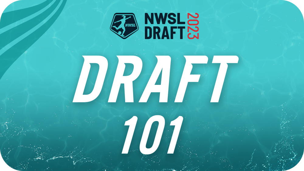 Draft 101: Everything You Need to Know Kansas City Current