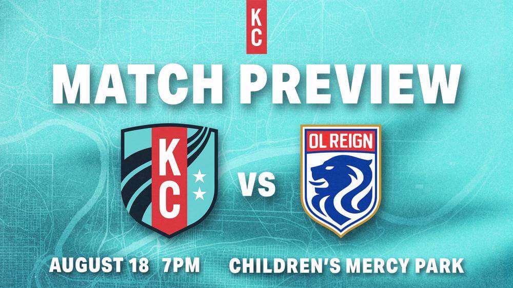 Match Preview: Kansas City Current return to regular season play  against OL Reign Friday night Kansas City Current