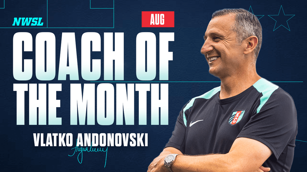 NWSL Coach of the month Vlatko Andonovski August!