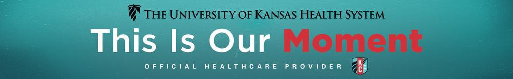 The University of Kansas Health System. This is our moment official healthcare partner of the KC Current banner ad.