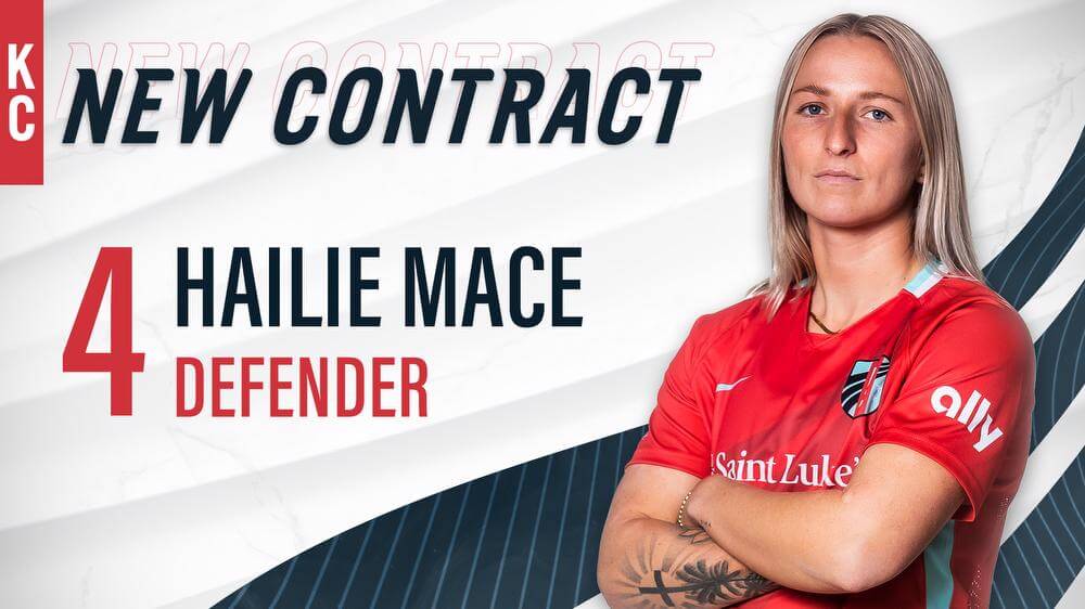 Kansas City Current Signs defender Hailie Mace to new contract through 2025 season  Kansas City Current