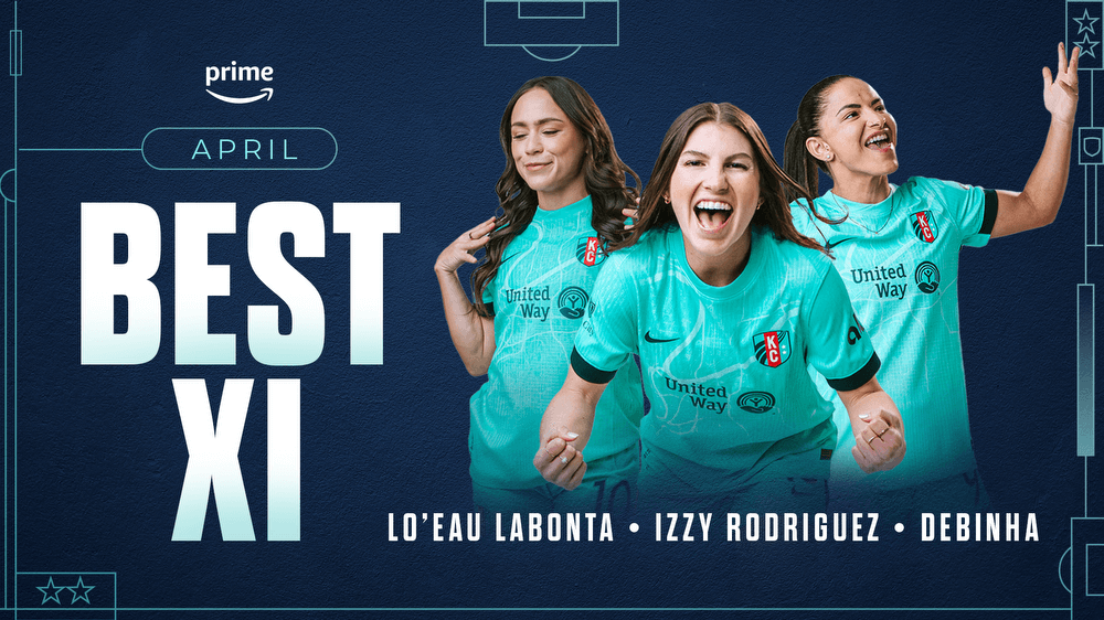 Kansas City Current trio selected to April NWSL Best XI, presented by Amazon Prime Kansas City Current