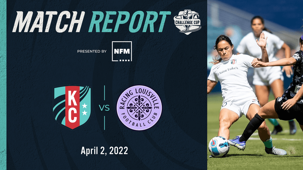 Match Report Presented by Nebraska Furniture Mart: Kansas City Current fall to Racing Louisville FC Kansas City Current