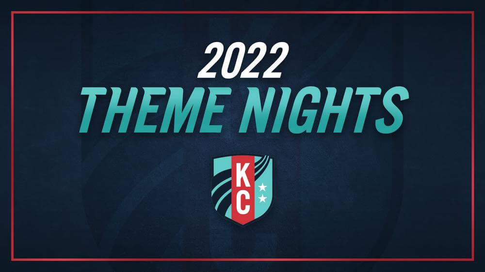 Kansas City Current Announces 2022 Theme Nights  Kansas City Current