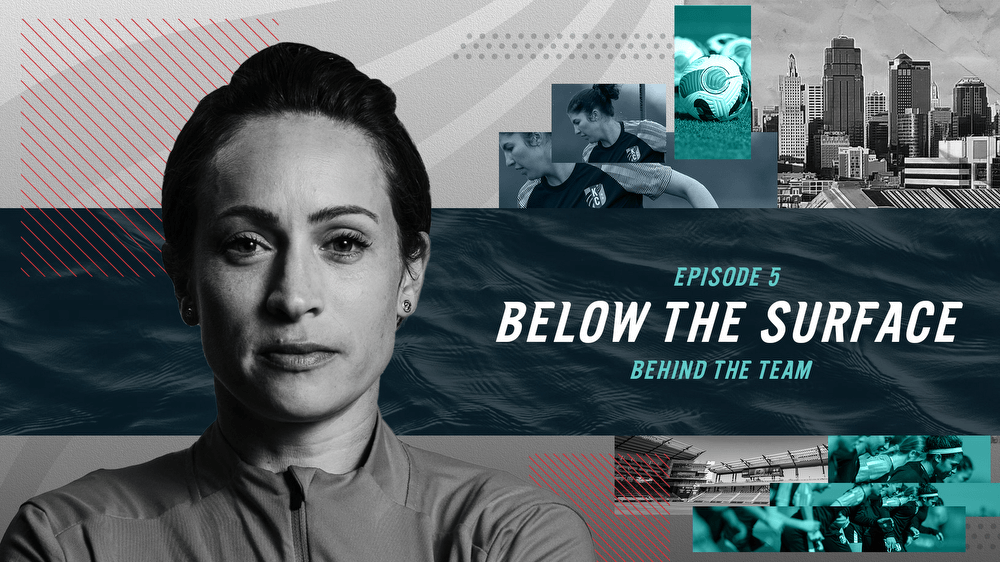 Below the Surface | Ep. 5: Behind the Team Kansas City Current