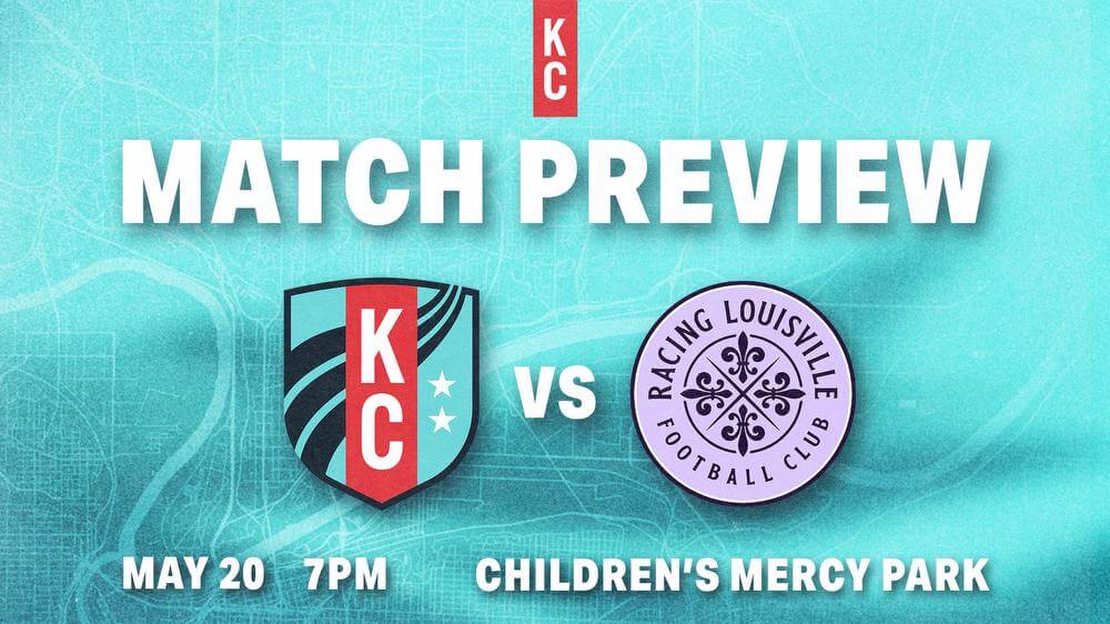 Match Preview: Kansas City Current faces Racing Louisville in regular season play Saturday Kansas City Current