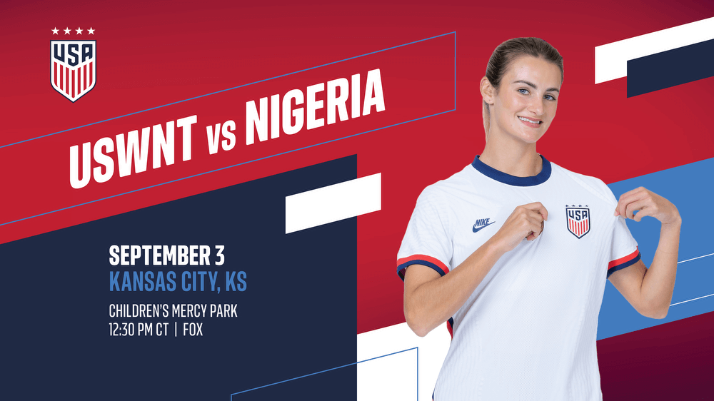 U.S. Women's National Team Coming to Kansas City for Friendly Against Nigeria in September Kansas City Current