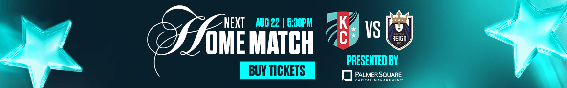 Next Home Match: KC Current vs Seattle Reign FC August 22nd at 5:30pm Buy Tickets