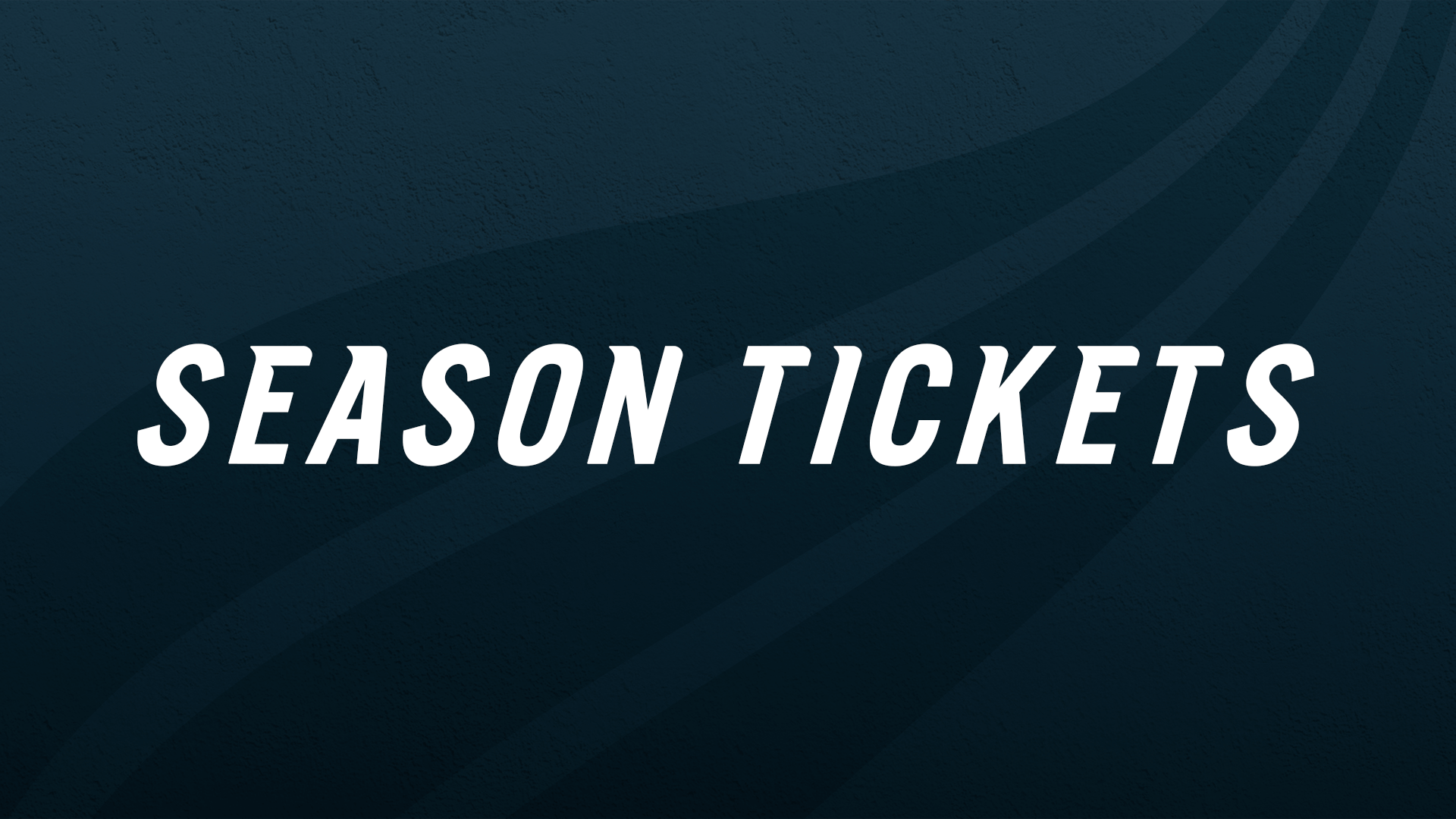 season tickets