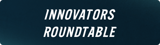 Innovators Roundtable